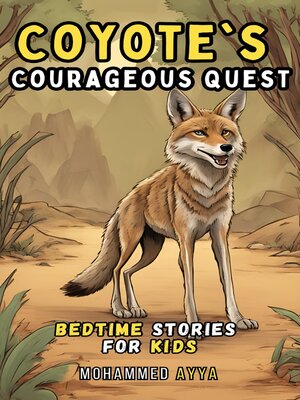 cover image of Coyote's Courageous Quest